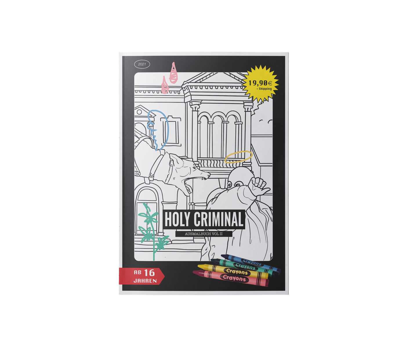 HOLY CRIMINAL AUSMALBUCH VOL II