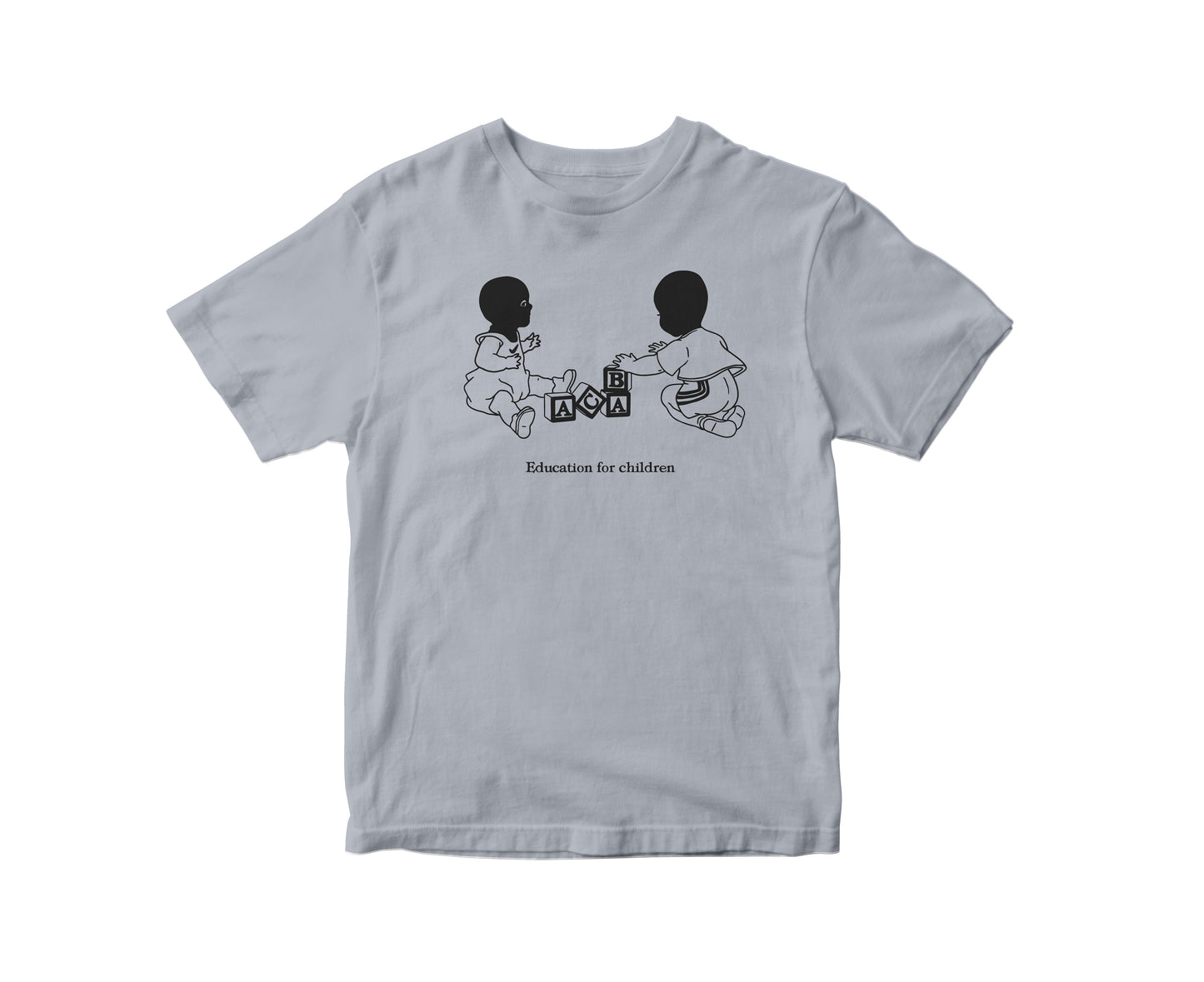 EDUCATION FOR CHILDREN SHIRT