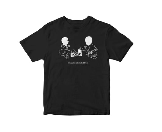EDUCATION FOR CHILDREN SHIRT